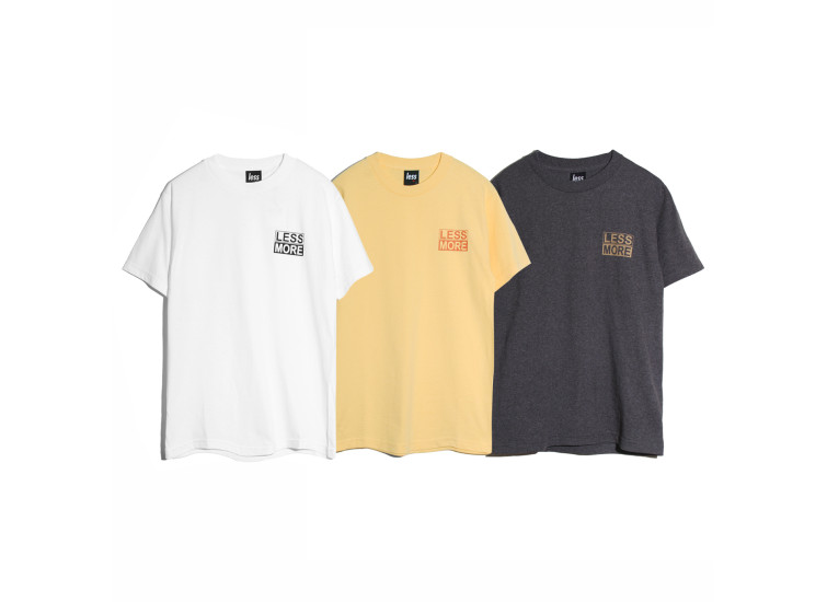 LESS - LESS AND MORE TEE